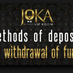 Methods of deposit and withdrawal of funds at Jokaroom VIP