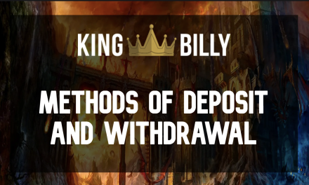 Methods of deposit and withdrawal of funds at King Billy Casino